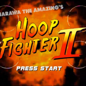 Hoop Fighter 2 Feature